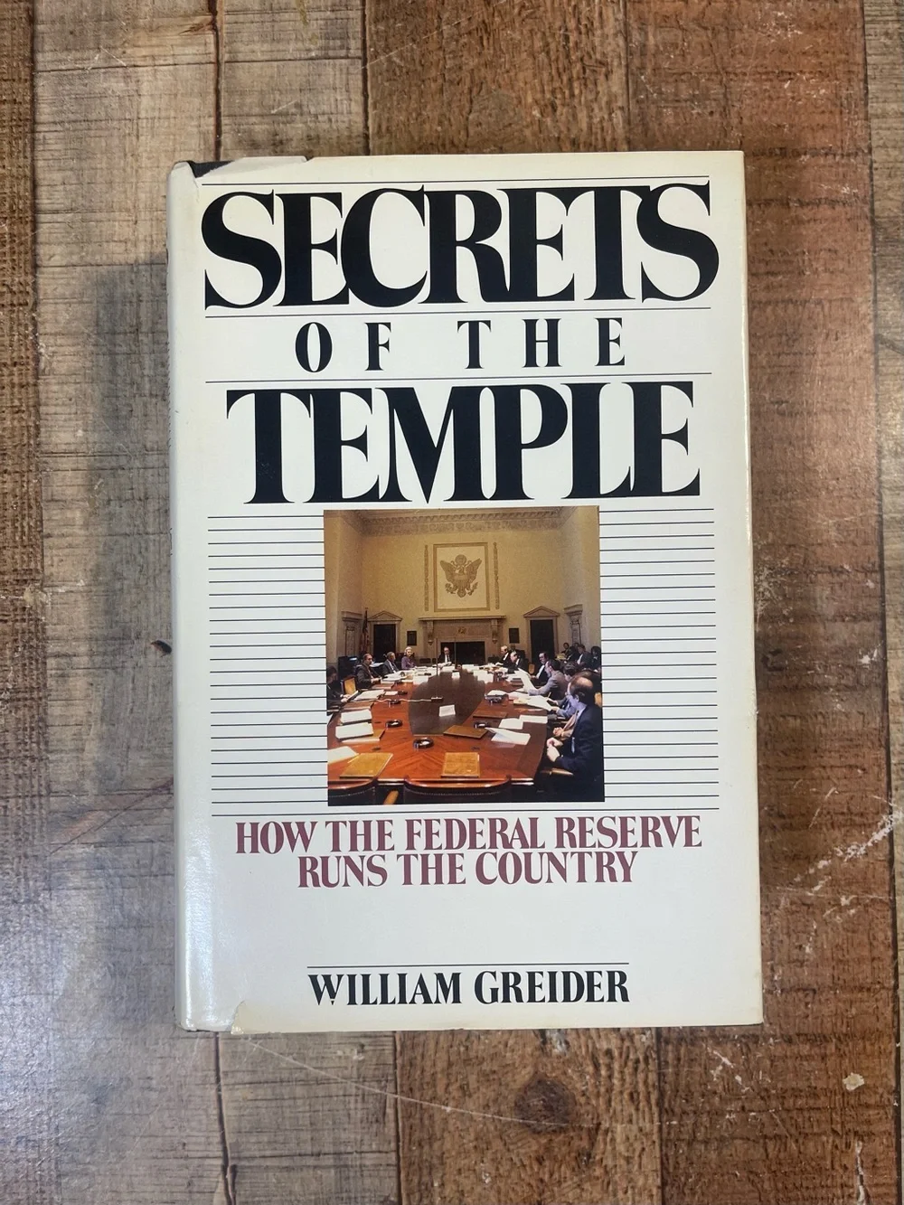 Secrets of the Temple by William Greider Hardcover Book FIRST EDITION Economics